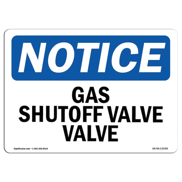 OSHA Notice Sign, 3.5" H, 5" W, Gas Shutoff Valve Sign, Landscape, NS-D-35-L-13038-10PK